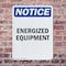 Signmission Energized Equipment OSHA Notice Sign, Plastic, 10in W x 14in L, 2PK OS-2PACK-NS-P-1014-V-12044 - alternate 3
